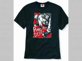 Punks not Dead  čierne pánske tričko 100%bavlna 